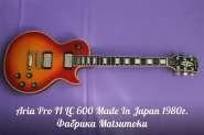 Aria Pro II LC 600 Made In Japan 1980�. ������� Matsumoku.jpg