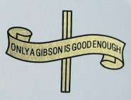 only-a-Gibson-is-good-enough.jpg